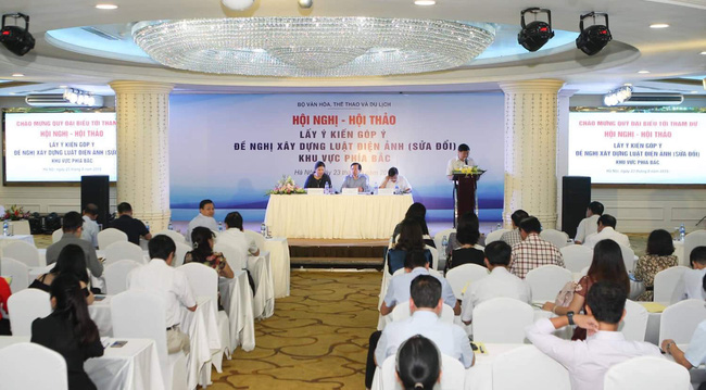 Tổ chức Hội nghị - Hội thảo lấy ý kiến góp ý dự thảo Luật Điện ảnh (sửa đổi)